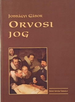 Jobb�gyi G�bor - Orvosi jog