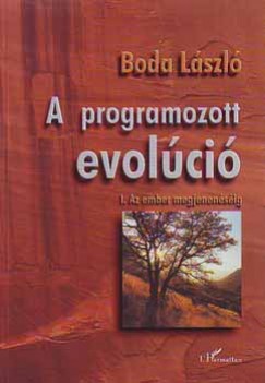 Boda Lszl - A programozott evolci