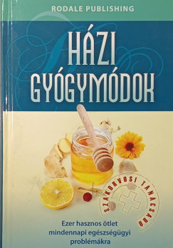 Dr. Hodinka Barbara   (Szerk.) - Hzi gygymdok