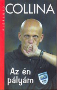 Pierluigi Collina - Az n plym