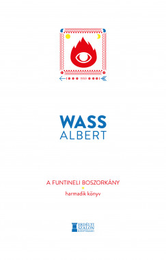 Wass Albert - A funtineli boszorkny - Harmadik knyv