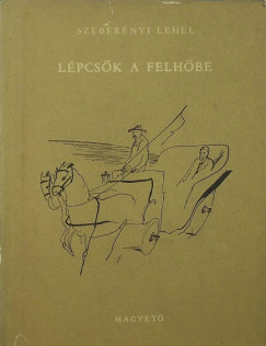 Szebernyi Lehel - Lpcsk a felhbe