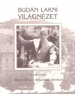 Mrai Sndor - Budn lakni vilgnzet