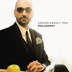 Gspr Kroly Tri - Philosophy - CD