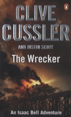 Clive Cussler - Justin Scott - The Wrecker