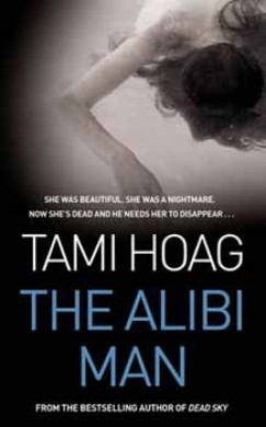 Tami Hoag - The Alibi Man
