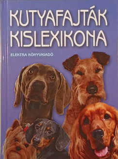 Bern�th Istv�n - Kutyafajt�k kislexikona
