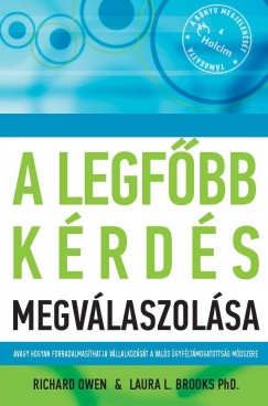 Laura L. Phd Brooks - Richard Owen - A legfbb krds megvlaszolsa