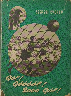 Szepesi Gy�rgy - G�l! G����l! 2000 g�l!