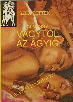 Almssy - Vgytl az gyig