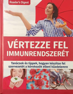 V�rtezze fel immunrendszer�t