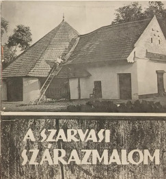 A szarvasi szárazmalom
