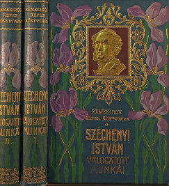 Grf Szchenyi Istvn - Grf Szchenyi Istvn vlogatott munki I-II.