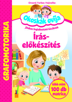 Orosn� Farkas Hajnalka - Okosk�k Ovija -�r�s-el�k�sz�t�s