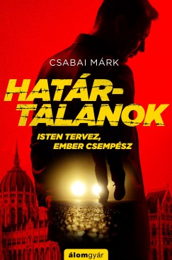 Csabai Mrk - Hatrtalanok