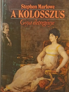 Stepehen Marlowe - A kolosszus