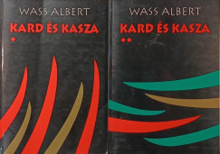 Wass Albert - Kard �s kasza I-II.