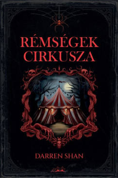 Darren Shan - R�ms�gek Cirkusza