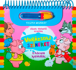 Var�zsolj sz�neket! - A h�rom kismalac