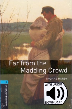 Thomas Hardy - Far From The Madding Crowd - Oxford Bookworms Library 5 - mp3 pack