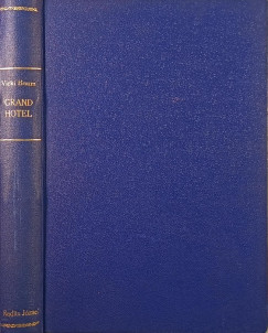 Vicki Baum - Grand Hotel