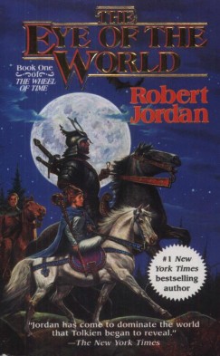 Robert Jordan - The Eye of the World