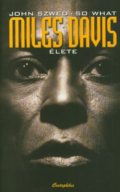 John Szwed - So What - Miles Davis lete