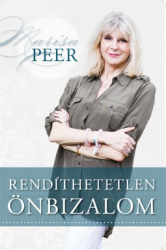 Marisa Peer - Rendthetetlen nbizalom