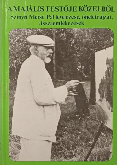 A Majális festője közelről