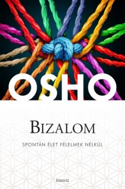 Osho - Bizalom - Spontn let flelmek nlkl