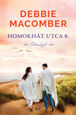 Debbie Macomber - Homokht utca 8.