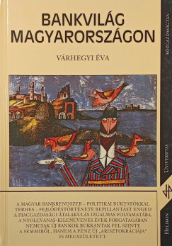 V�rhegyi �va - Bankvil�g Magyarorsz�gon