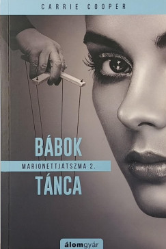 Carrie Cooper - Marionettjtszma 2. - Bbok tnca