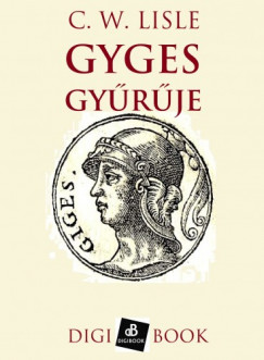 Charles W. Lisle - Gyges gyrje