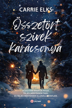 Carrie Elks - sszetrt szvek karcsonya (Winterville)