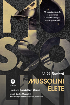 Margherita G. Sarfatti - Mussolini lete