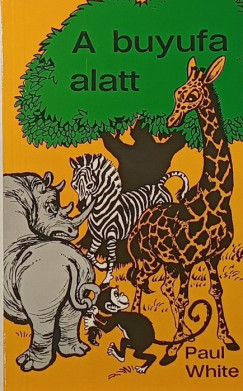 Paul White - A buyuf alatt