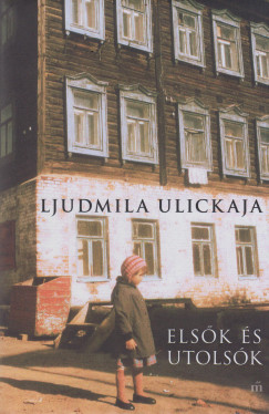 Ljudmila Ulickaja - Elsk s utolsk