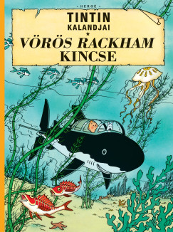 Herg� - Tintin kalandjai 12. - V�r�s Rackham kincse