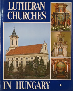 Dercsnyi Balzs - Lutheran Churches in Hungary