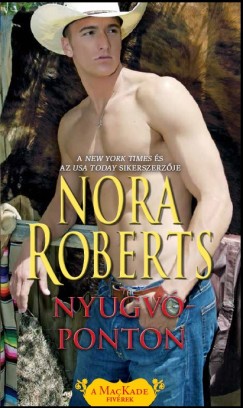 Nora Roberts - Nyugvponton