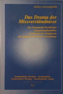 Markus Schweigkofler - Das Drama der Missverst�ndnisse