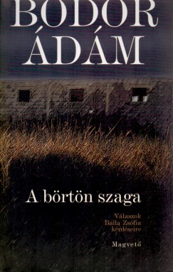 Bodor dm - A brtn szaga