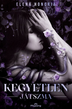 Elena Honoria - Kegyetlen játszma