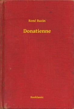 Ren� Bazin - Donatienne