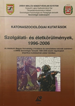 Szolglati- s letkrlmnyek, 1996-2006