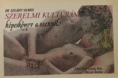 Dr. Szilgyi Vilmos - Szerelmi kultrnk