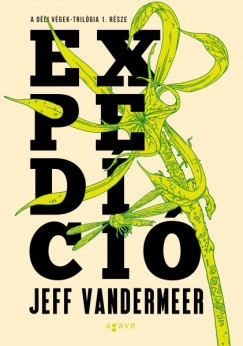 Jeff Vandermeer - Exped�ci�