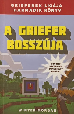 Winter Morgan - A Griefer bosszúja