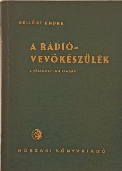 Gellrt Endre - A rdivevkszlkek